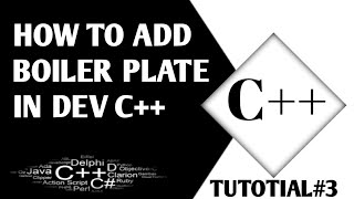 How to add boiler plate in DEV C DEVC BOILER PLATE [upl. by Delia]