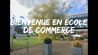 BIENVENUE EN ÉCOLE DE COMMERCE [upl. by Elyac]