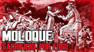 Moloque o deus do sacrifício por fogo  MITOLOGIA JUDAICOCRISTÃ [upl. by Jeralee535]