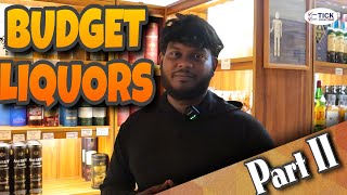 ✨Budget la Whiskey ThaaruMaaru🍾 Part 2 Liquor series  TickYourTour [upl. by Tepper]