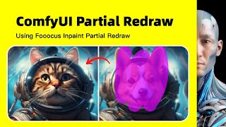 ComfyUI Partial redrawing tutorial using Fooocus Inpaint in ComfyUI [upl. by Machutte250]