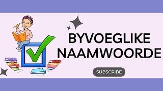 Adjectives in Afrikaans Byvoeglike Naamwoorde [upl. by Haonam]