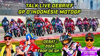 Talk live debrief  Retour sur le GP dIndonésie MotoGP [upl. by Birgitta]