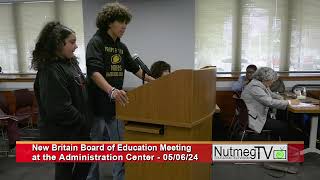 New Britain Board of Education Meeting  050624 [upl. by Sgninnej914]