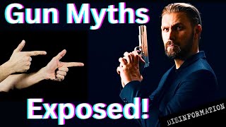 Popular Gun Myths Exposed [upl. by Moria363]