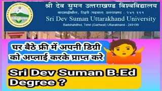 Sri Dev Suman Uttrakhand University Original Degree apply online [upl. by Giza]