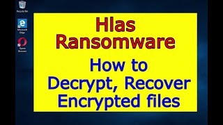 Hlas virus ransomware How to decrypt Hlas files Hlas File Recovery Guide [upl. by Ocsinarf]