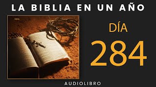 La Biblia En Un Año  Día 284 [upl. by Betsy]