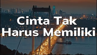 Cinta Tak Harus Memiliki  ST12 Lirik [upl. by Annaoj]