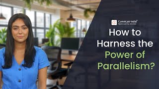 How to Harness the Power of Parallelism [upl. by Aciretnahs861]