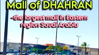 Mall of Dhahran Saudi Arabia [upl. by Jessamyn]