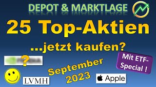 25 TopAktien im Check und ETFSpecial  September 2023  Von AMD über Apple bis Wolters Kluwer [upl. by Enialahs]