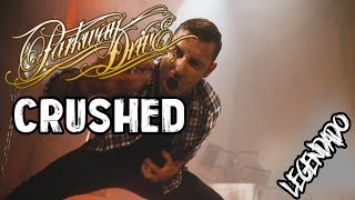 Parkway Drive  Crushed Legendado PTBR  CW Legendas [upl. by Nieberg]