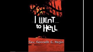 quotI WENT TO HELLquot  Rev Kenneth E Hagins Testimony   Copyright Owner Kenneth Hagin Ministries [upl. by Nagel]