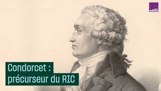 Condorcet  un précurseur du RIC [upl. by Wind]