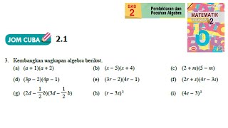 KSSM Matematik Tingkatan 2 Bab 2 pemfaktoran dan pecahan algebra jom cuba 21 no3 buku teks form 2 [upl. by Lainey]