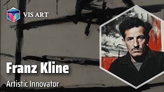 Franz Kline Master of Abstract Expressionism｜Artist Biography [upl. by Guidotti]