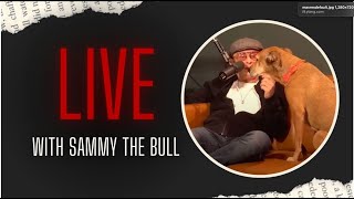 🔴 LIVE 🔴 Stories from SammyTheBull  EP 57 [upl. by Zaragoza191]