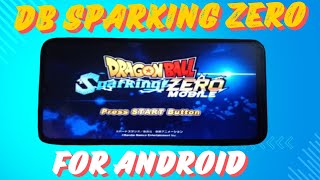 Finally Dragon Ball Sparking Zero Mobile for Android [upl. by Chon]