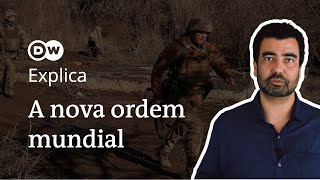 Como a invasão russa pode iniciar uma nova ordem global [upl. by Veda]