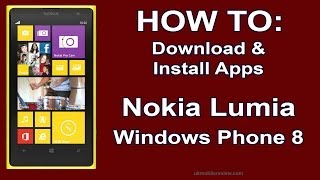 How to Download amp Install Apps Nokia Lumia Windows Phone [upl. by Ermengarde]