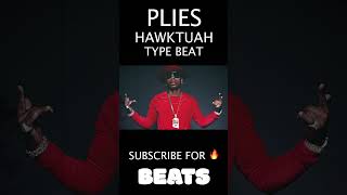 PLIES Type Beat 2024  quotHAWK TUAHquot beats musicgenre beats [upl. by Cardwell]