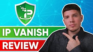 IPVanish VPN Review amp Test 2024 🎯 What You Have to Know [upl. by Leanard]