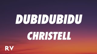 Christell  Dubidubidu LetraLyrics chipi chipi chapa chapa dubi dubi daba daba [upl. by Iveksarap]