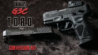 TAURUS G3C TORO CONVERSION KIT UPGRADING MY EDC [upl. by Norramic]