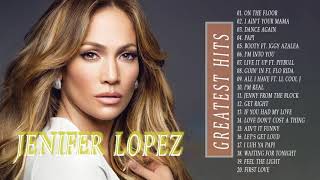 Top 20 Jennifer Lopez Songs  Jennifer Lopez Greatest Hits Full Album [upl. by Annonyw]