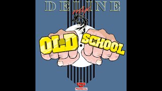 DEline Mix  OlDSchOOL [upl. by Aniat219]