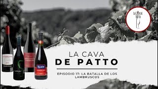 La Cava de Patto  La Batalla de los Vinos Lambrusco [upl. by Chere]