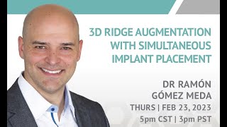 3D Ridge Augmentation with Simultaneous Implants with Dr Ramón Gómez Meda [upl. by Sirob]