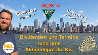 35 Kw Dividendenbekanntgaben und Termine 91000 € Aktiendepot quotNo risk no funquot [upl. by Lazaro]