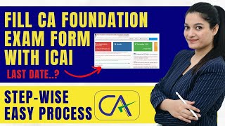 How To Fill Exam Form  CA Foundation June 2024  Step By Step Guide  Agrika Khatri  ICAI [upl. by Leen]