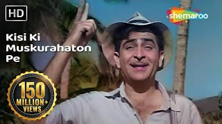 Kisi Ki Muskurahaton Pe Ho Nisar  Raj Kapoor  Anari  Mukesh  Evergreen Hindi Songs HD [upl. by Ursi596]