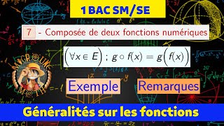 Composée de deux fonctions numériques — Généralités sur les fonctions —1 BAC SMSE [upl. by Lianna241]