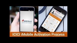 ICICI iMobile Activation Step by Step amp All Features Details [upl. by Ahsinyt]