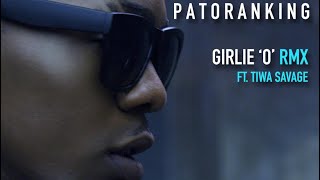 Patoranking ft Tiwa Savage  Girlie O Remix Lyrics [upl. by Panthia]