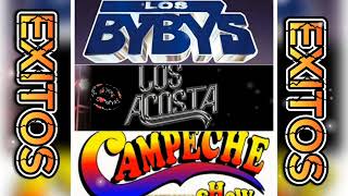 Los BybysLos AcostaCampeche Show [upl. by Cirillo]