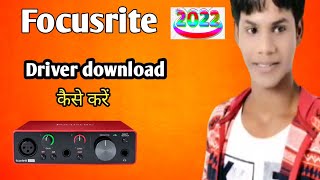 How To Download Focusrite Drivers 2022focusrite driver installScarlett 2i2 Setup in hindi 2022 [upl. by Yehtomit]