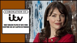 Coronation Street  Everytime Tracy Barlow got slapped or punched [upl. by Neerahs775]