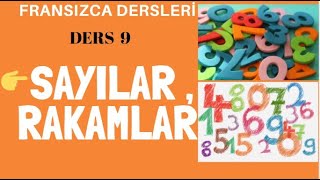 Fransızca Dersleri 9 Sayılar ve Rakamlar👈 Fransızca Öğreniyorum [upl. by Ajiat]