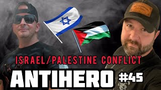 Ep 45 IsraelPalestine Conflict [upl. by Aciemaj]