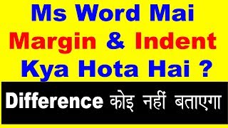 What Is Margin amp Indent What Is The Difference Between Margin amp Indent In Microsoft Office Word [upl. by Icats]