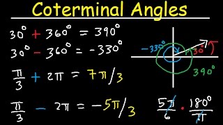 Coterminal Angles  Positive and Negative Converting Degrees to Radians Unit Circle Trigonometry [upl. by Trisha]