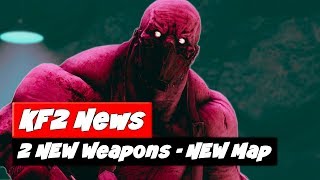 Killing Floor 2 Update  2 NEW Weapons  1 NEW Map  Firebug Changes [upl. by Tonina]