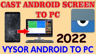 Vysor Android To PC 2022  How To Install amp Use Vysor [upl. by Assiron950]