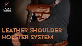 Leather Shoulder Holster System l Craft Holsters Reviews [upl. by Alyworth745]