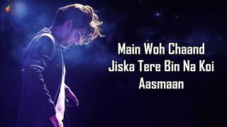 Main Woh Chaand Lyrics  Darshan Raval [upl. by Oiraved]